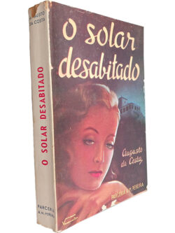 O solar desabitado - Augusto da Costa