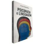 Psicopatia e linguagem - José de Almeida Brites