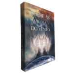 Sobre as asas do vento - Carlos Eduardo Borges Garcia