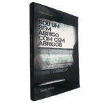 Sou um sem abrigo com cem abrigos - Daniel Xavier Lopes
