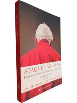 Ataques ao Papa - Andrea Tornielli / Paolo Rodari
