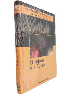 O jejum e a festa - Anita Desai