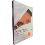 Sultana (A vida de uma princesa árabe) - Jean P. Sasson