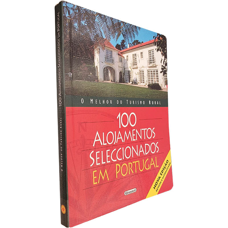 100 Alojamentos seleccionados em Portugal Pilar Alonso Alberto Gil 100 Alojamentos seleccionados em Portugal - Pilar Alonso / Alberto Gil - Image 1