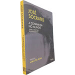 A confiança no mundo (Sobre a tortura em democracia) - José Sócrates