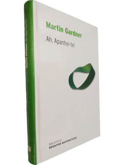Ah, apanhei-te! - Martin Gardner