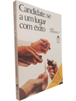 Candidate-se a um lugar com êxito - Jörg Nimmergut