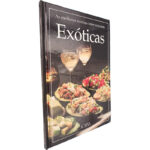 Exóticas (As melhores receitas internacionais)