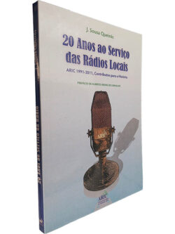 20 anos ao serviço das rádios locais - J. Sousa Queirós