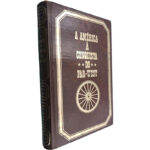A América a conquista do Far-West (Tomo I) - Paul Ulrich