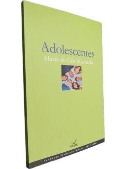Adolescentes - Maria do Céu Machado