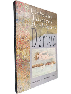 Deriva - Urbano Tavares Rodrigues