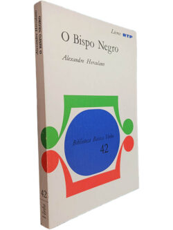 O bispo negro - Alexandre Herculano