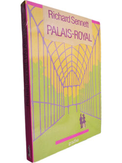 Palais-Royal - Richard Sennett