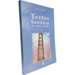 Textos sentidos do sexto sentido - Sérgio Moura