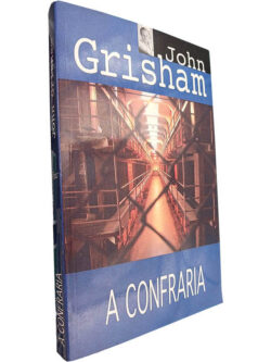 A confraria - John Grisham