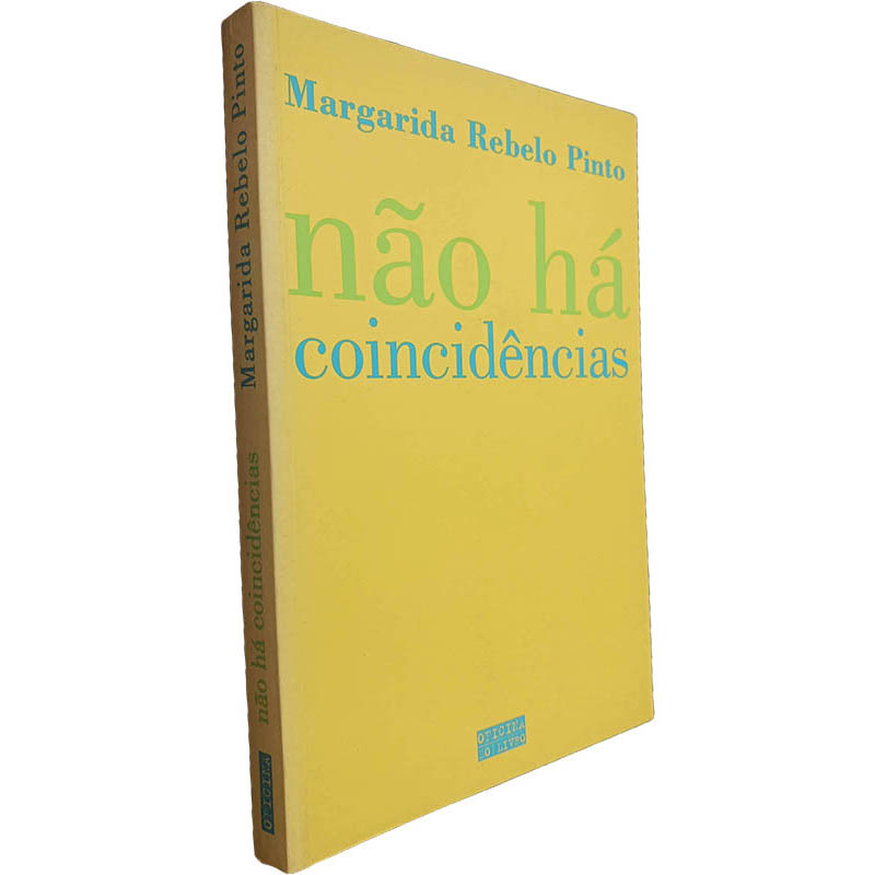 Não há coincidências Margarida Rebelo Pinto Não há coincidências - Margarida Rebelo Pinto - Image 1