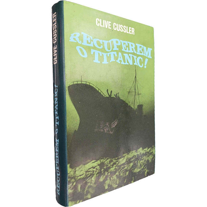 Recuperem o Titanic Clive Cussler Recuperem o Titanic! - Clive Cussler - Image 1