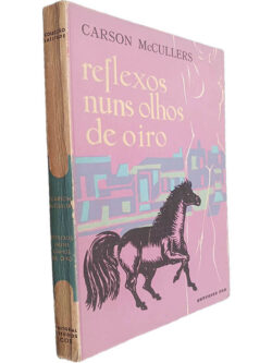 Reflexos nuns olhos de oiro - Carson McCullers