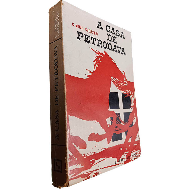 A casa de Petrodava - C. Virgil Gheorghiu A casa de Petrodava - C. Virgil Gheorghiu