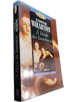A idade da inocência - Edith Wharton