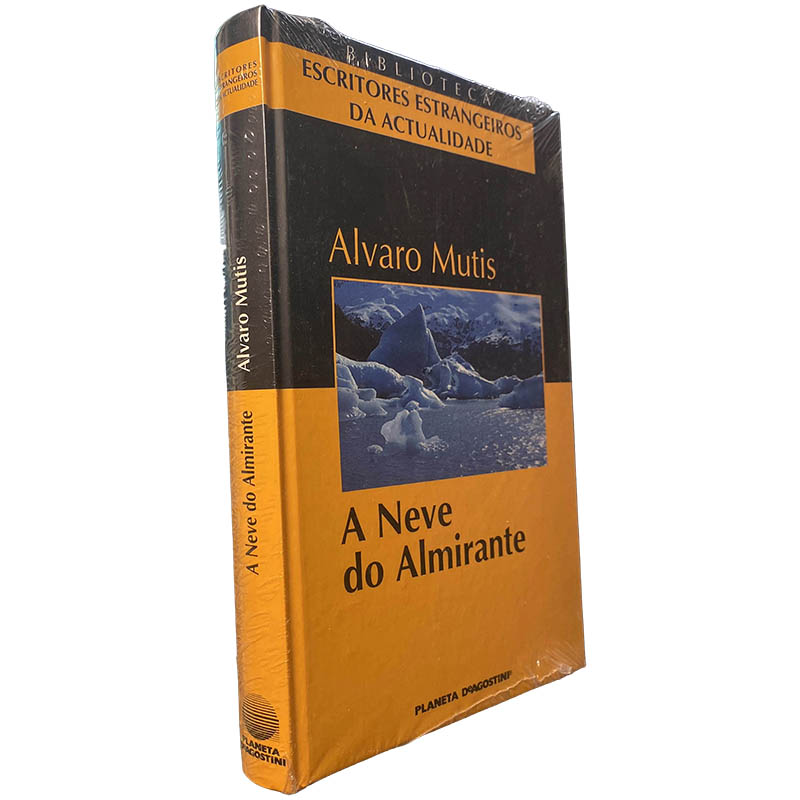 A neve do almirante - Alvaro Mutis A neve do almirante - Alvaro Mutis