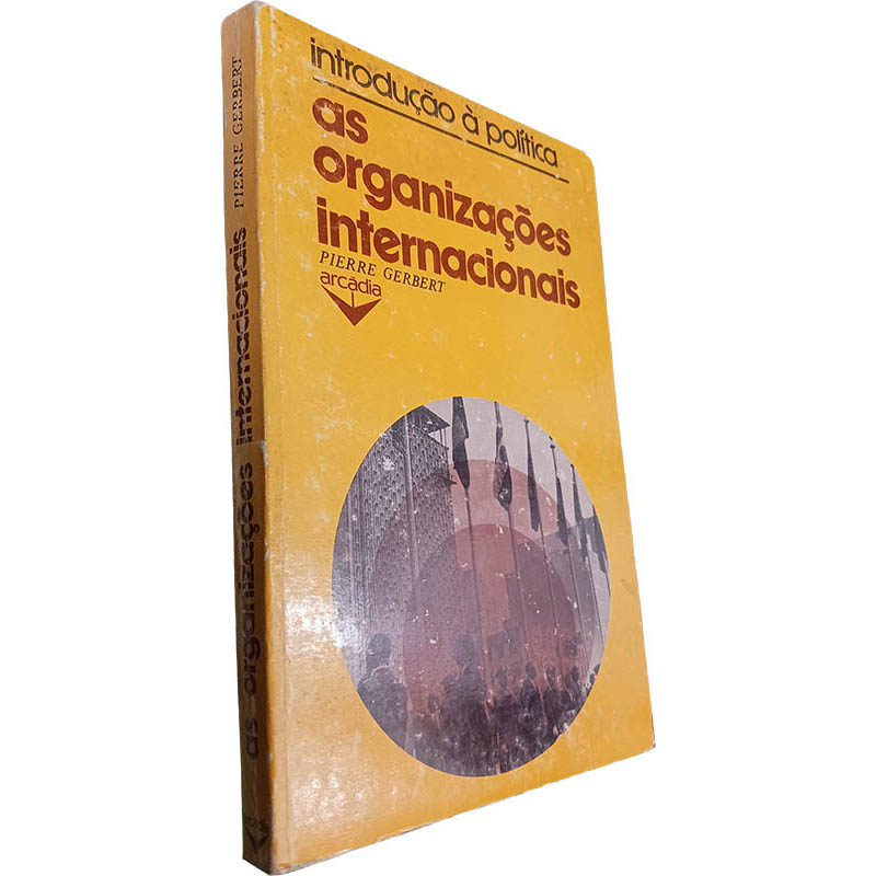 As organizações internacionais Pierre Gerbert As organizações internacionais - Pierre Gerbert - Image 1