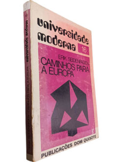 Caminhos para a Europa - Erik Seidenfaden