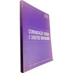 Comunicação Social e direitos individuais -