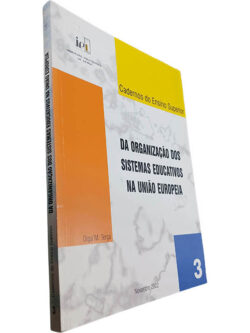 Da organização dos sistemas educativos na União Europeia - Olga M. Terça