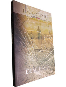 Desgraça - J. M. Coetzee