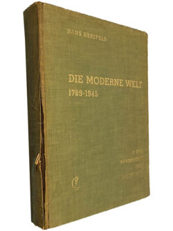 Die moderne welt (1789-1945) - Hans Herzfeld