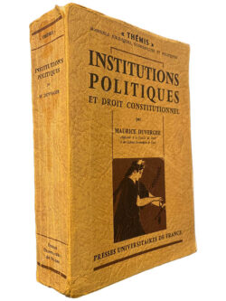 Institutions politiques et droit constitutionnel - Maurice Duverger