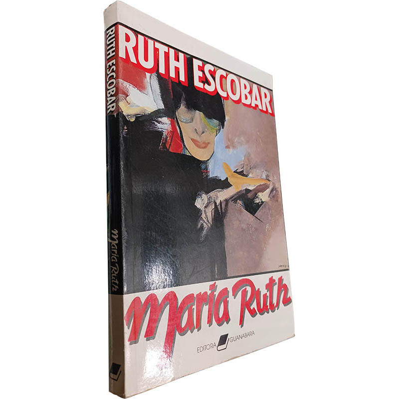 Maria Ruth - Ruth Escobar Maria Ruth - Ruth Escobar