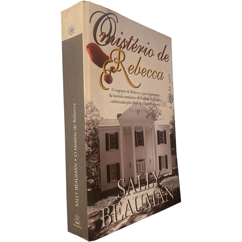 O mistério de Rebecca - Sally Beauman O mistério de Rebecca - Sally Beauman
