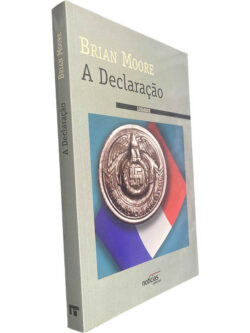 A declaração - Brian Moore
