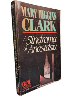 A síndroma de Anastásia - Mary Higgins Clark