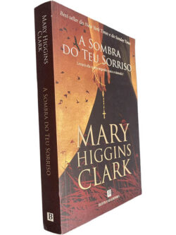 A sombra do teu sorriso - Mary Higgins Clark