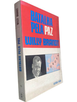 Batalha pela paz - Willy Brandt