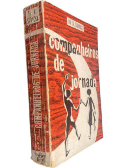 Companheiros de jornada - Dr. H. Shryock