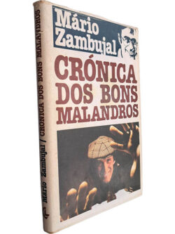 Crónica dos bons malandros - Mário Zambujal