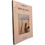 Dote de raízes - Leonilde Leal