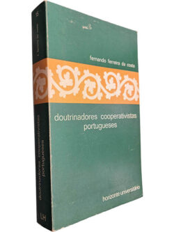 Doutrinadores cooperativistas portugueses - Fernando Ferreira da Costa
