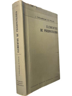 Elementos de psicopatologia - J. Schneeberger de Athayde