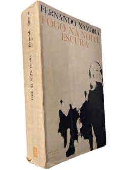 Fogo na noite escura - Fernando Namora
