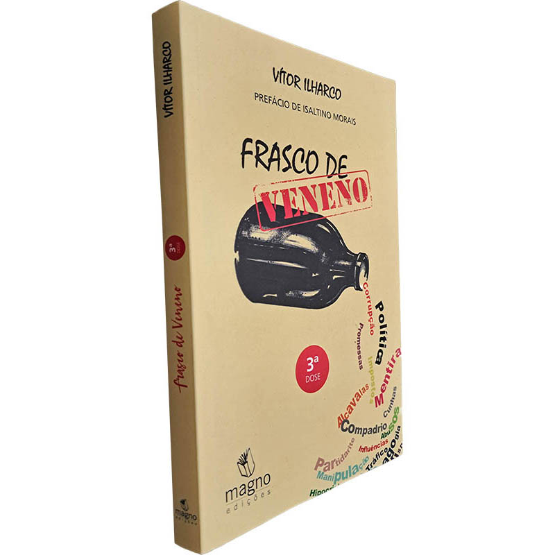 Frasco de veneno (3.ª Dose) - Vítor Ilharco Frasco de veneno (3.ª Dose) - Vítor Ilharco