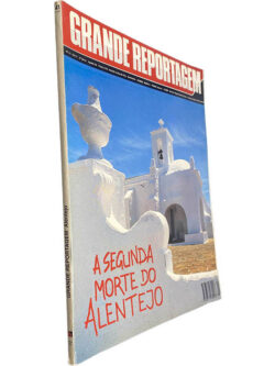 Grande Reportagem (N.º 41 - 1994 - A segunda morte do Alentejo) -