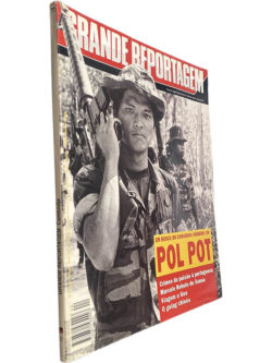 Grande Reportagem (N.º 44 - 1994 - Pol Pot: Em busca do camarada número um) -