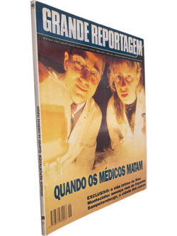 Grande Reportagem (N.º 46 - 1995 - Quando os médicos matam) -