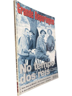 Grande Reportagem (N.º 61 - 1996 - No tempo dos reis: As fotografias desconhecidas) -